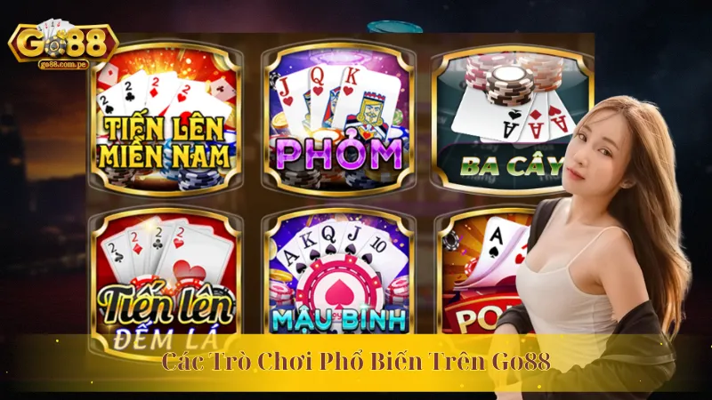Các Trò Chơi Phổ Biến Trên Go88 Chắc Chắn Không Thể Bỏ Lỡ